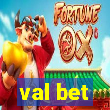 val bet